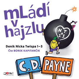 Mládí v hajzlu 1,2,3