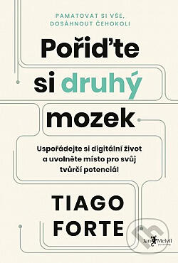 Pořiďte si druhý mozek