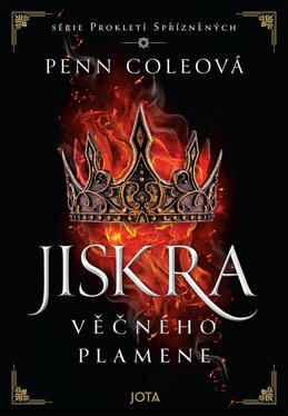 Prokletí Spřízněných - Jiskra Věčného plamene